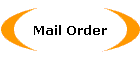 Mail Order